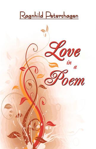 Love in a Poem (Paperback)