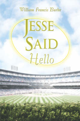 Jesse Said Hello (Paperback)