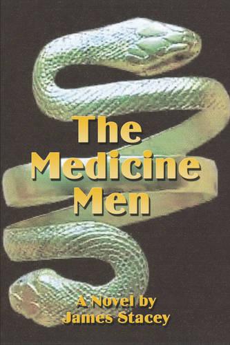 The Medicine Men (Paperback)