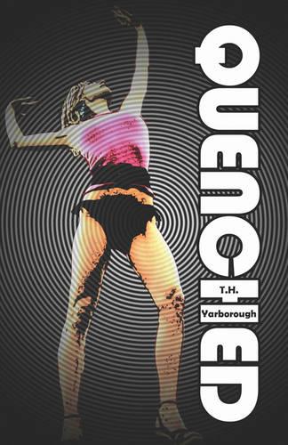 Quenched (Paperback)