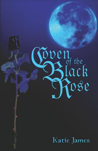 Coven of the Black Rose (Paperback)