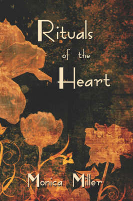 Rituals of the Heart (Paperback)