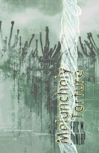 Melancholy Torture (Paperback)