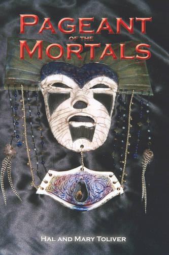 Pageant of the Mortals (Paperback)