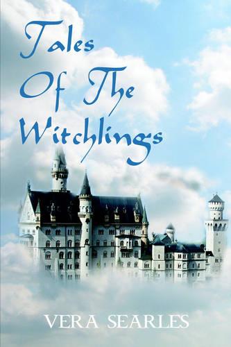 Tales of the Witchlings (Paperback)