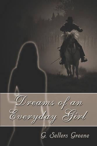 Dreams of an Everyday Girl (Paperback)