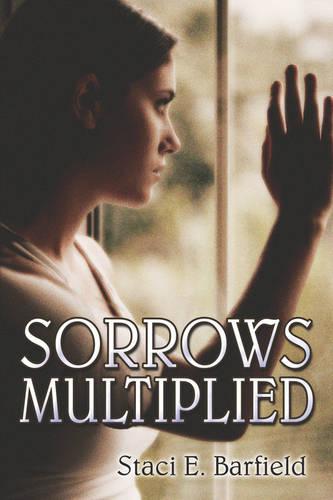 Sorrows Multiplied (Paperback)