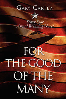 For the Good of the Many (Paperback)