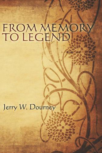 From Memory to Legend (Paperback)