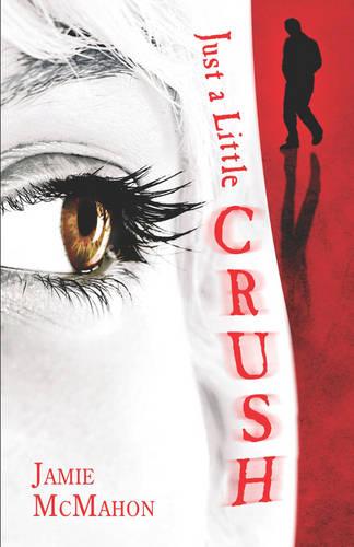 Just a Little Crush (Paperback)