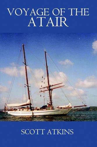 Voyage of the Atair (Paperback)