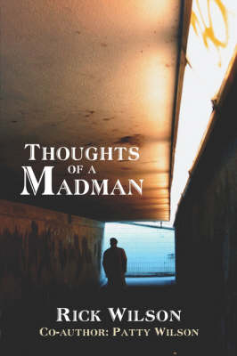 Thoughts of a Madman (Paperback)