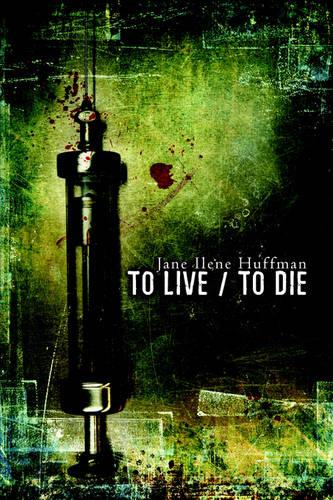 To Live/To Die (Paperback)