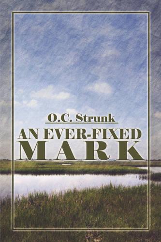 An Ever-Fixed Mark (Paperback)