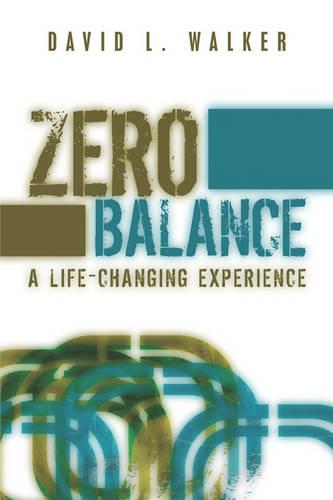 Zero Balance: A Life-Changing Experience (Paperback)