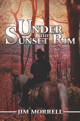 Under the Sunset Rim (Paperback)
