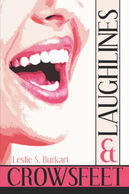Laughlines & Crowsfeet (Paperback)