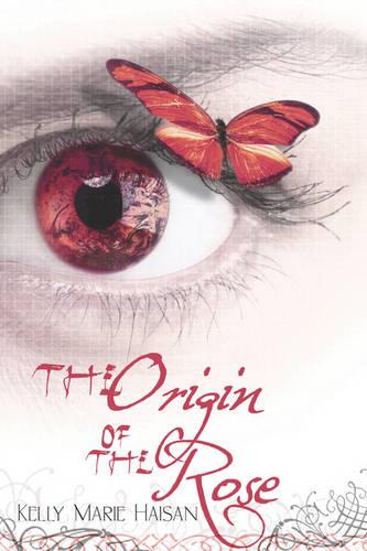 The Origin of the Rose (Paperback)