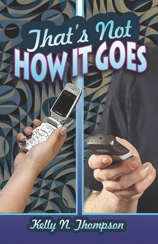 That's Not How It Goes (Paperback)