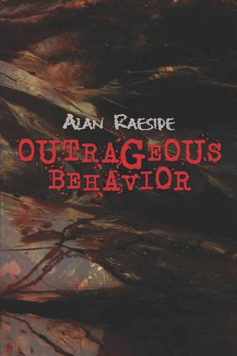 Outrageous Behavior (Paperback)