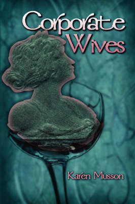Corporate Wives (Paperback)