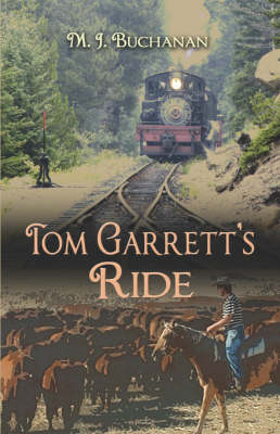 Tom Garrett's Ride (Paperback)