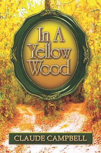 In a Yellow Wood (Paperback)