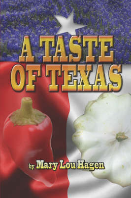 A Taste of Texas (Paperback)