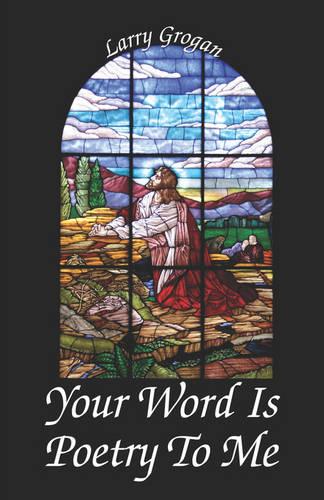 Your Word Is Poetry to Me (Paperback)
