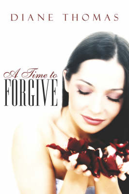 A Time to Forgive (Paperback)