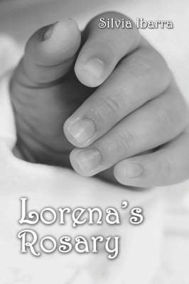 Lorena's Rosary (Paperback)