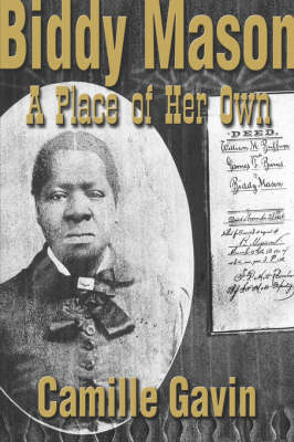 Biddy Mason: A Place of Her Own (Paperback)