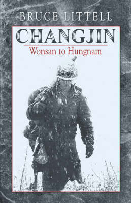 Changjin: Wonsan to Hungnam (Paperback)