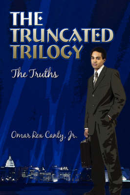 The Truncated Trilogy: The Truths (Paperback)