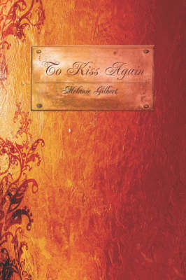 To Kiss Again (Paperback)