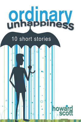 Ordinary Unhappiness (Paperback)