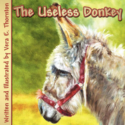 The Useless Donkey (Paperback)