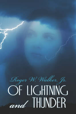Of Lightning and Thunder (Paperback)
