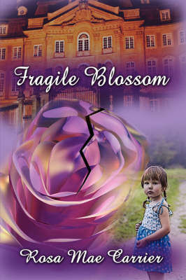 Fragile Blossom (Paperback)