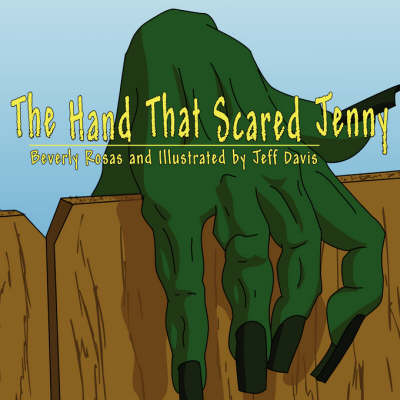 The Hand That Scared Jenny (Paperback)