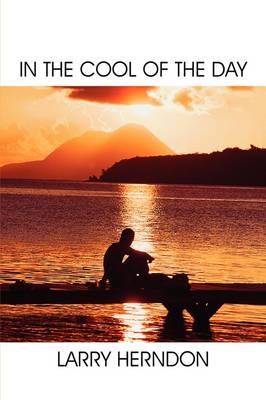 In the Cool of the Day (Paperback)