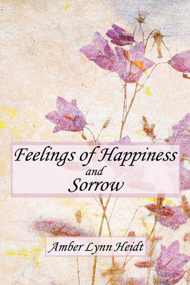 Feelings of Happiness and Sorrow (Paperback)