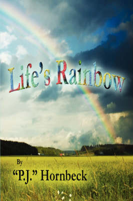 Life's Rainbow (Paperback)
