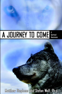 A Journey to Come (Paperback)
