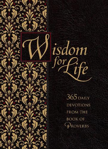 Wisdom for Life Ziparound Devotional: 365 Daily Devotions from the Book of Proverbs - Ziparound Devotionals (Paperback)