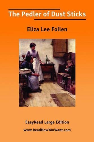 The Pedler of Dust Sticks (Paperback)
