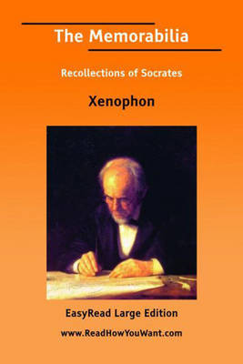 The Memorabilia Recollections of Socrates (Paperback)