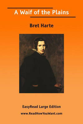 A Waif of the Plains (Paperback)