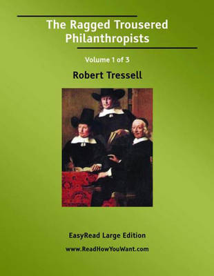 Buy The Ragged Trousered Philanthropists by Robert Tressell With Free  Delivery  worderycom
