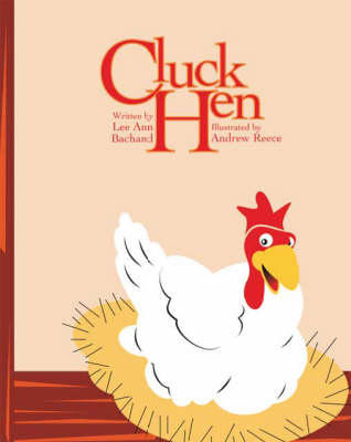 Cluck Hen (Paperback)